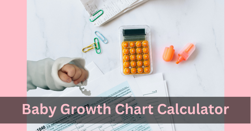Baby Growth Chart Calculator